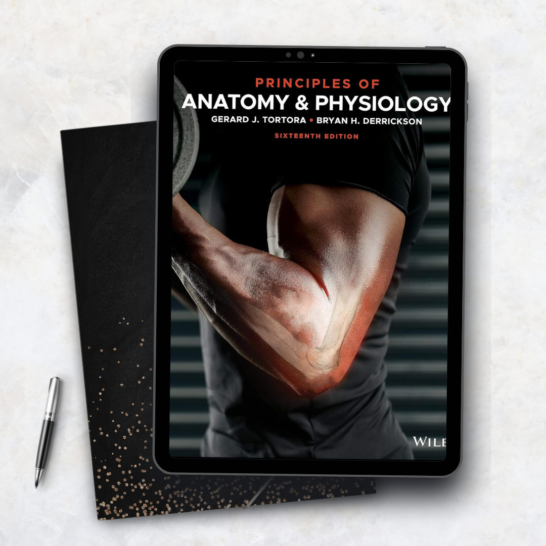 Principles of Anatomy and Physiology 16th Edition