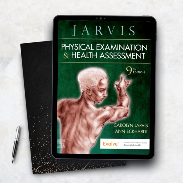 Physical Examination and Health Assessment 9th Edition