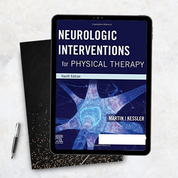 Neurologic Interventions for Physical Therapy 4th Edition