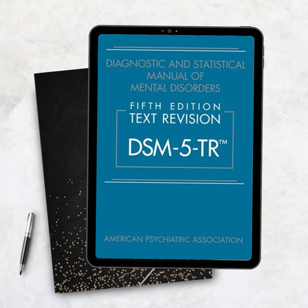 Diagnostic and Statistical Manual of Mental Disorders, Text Revision Dsm-5-tr 5th Edition