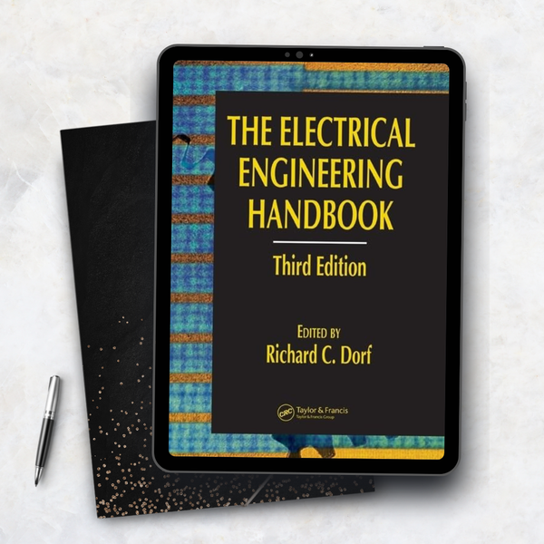 The Electrical Engineering Handbook, Third Edition