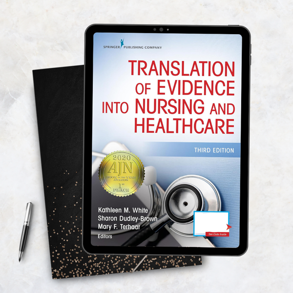Translation of Evidence Into Nursing and Healthcare, Third Edition