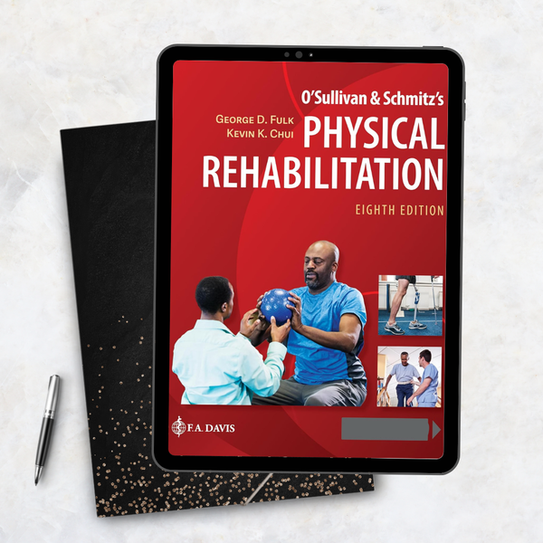 O'Sullivan & Schmitz's Physical Rehabilitation 8th Edition