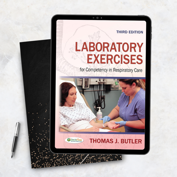 Laboratory Exercises for Competency in Respiratory Care 3rd Edition