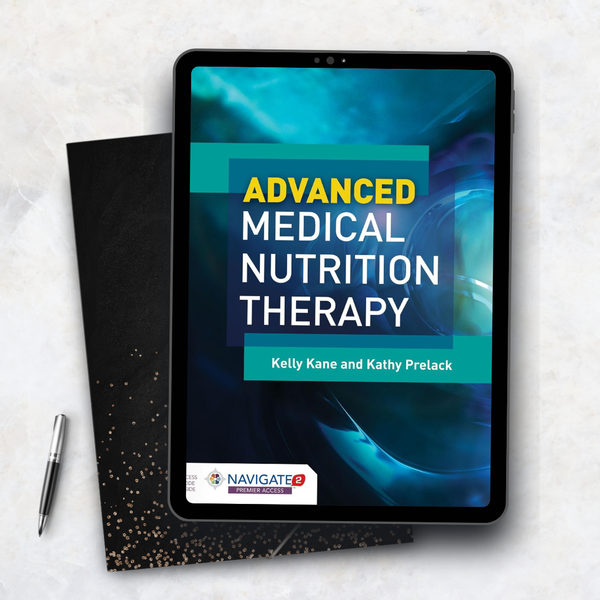 Advanced Medical Nutrition Therapy 1st Edition by Kane