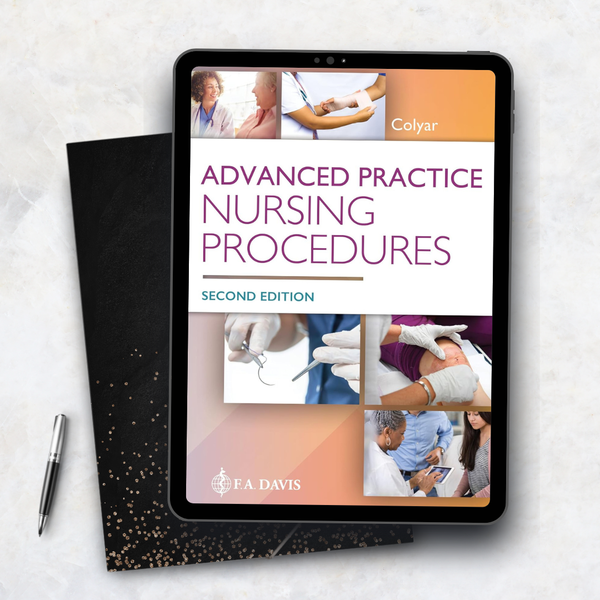 Advanced Practice Nursing Procedures – Second Edition