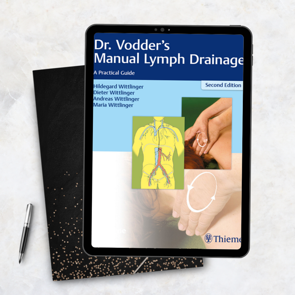 Dr. Vodder's Manual Lymph Drainage: A Practical Guide 2nd Edition