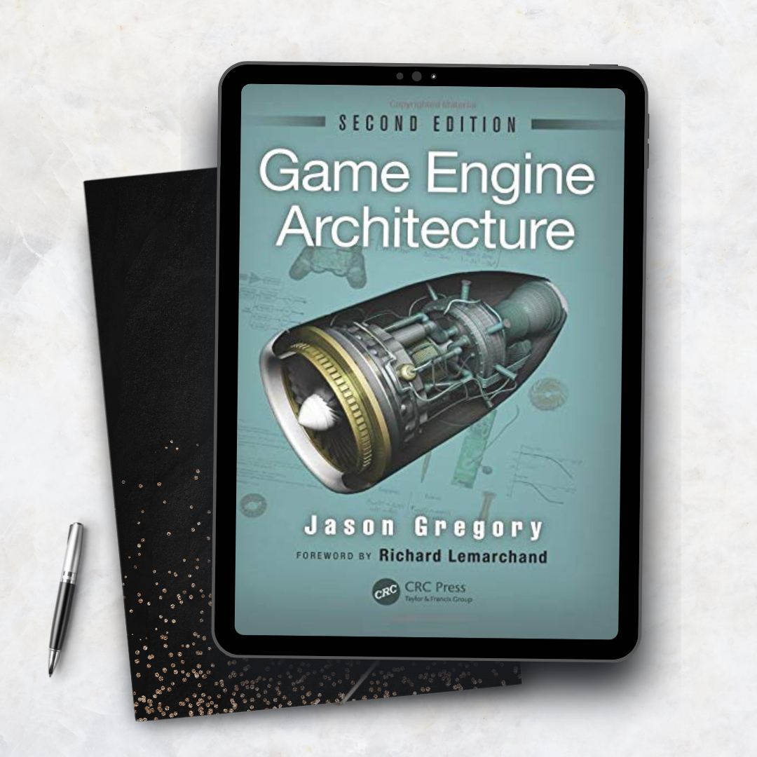 Game Engine Architecture – Second Edition