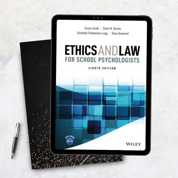Ethics And Law For School Psychologists 8th Edition