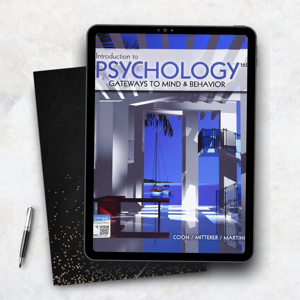 Introduction to Psychology: Gateways to Mind and Behaviour 16E