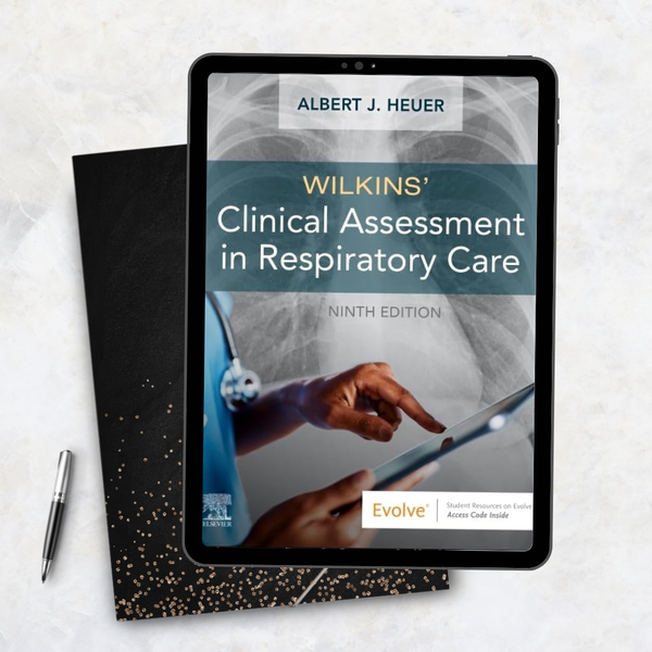 Wilkins' Clinical Assessment in Respiratory Care 9th Edition