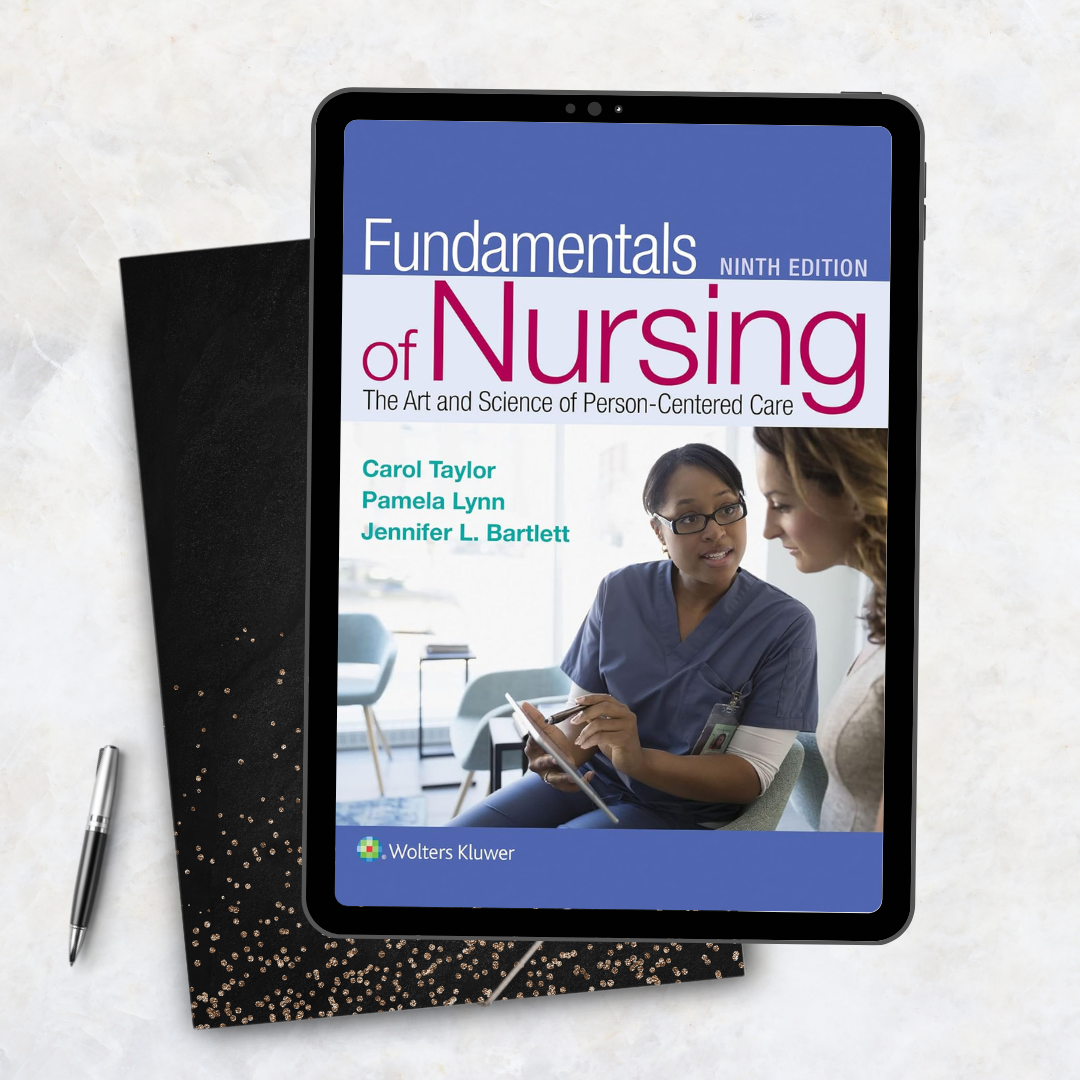 Fundamentals of Nursing The Art and Science of Person-Centered Care Ninth Edition