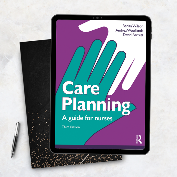 Care Planning A guide for nurses – 3rd Edition